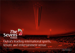 Dubai's Leading International Sports, Leisure and Entertainment Venue