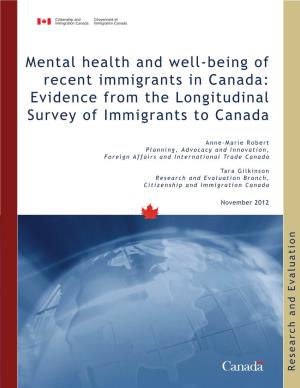Mental Health and Well-Being of Recent Immigrants in Canada: LSIC