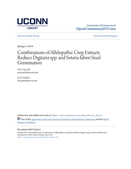 Combinations of Allelopathic Crop Extracts Reduce Digitaria Spp. and Setaria Faberi Seed Germination Peter Apicella Peter.Apicella@Uconn.Edu