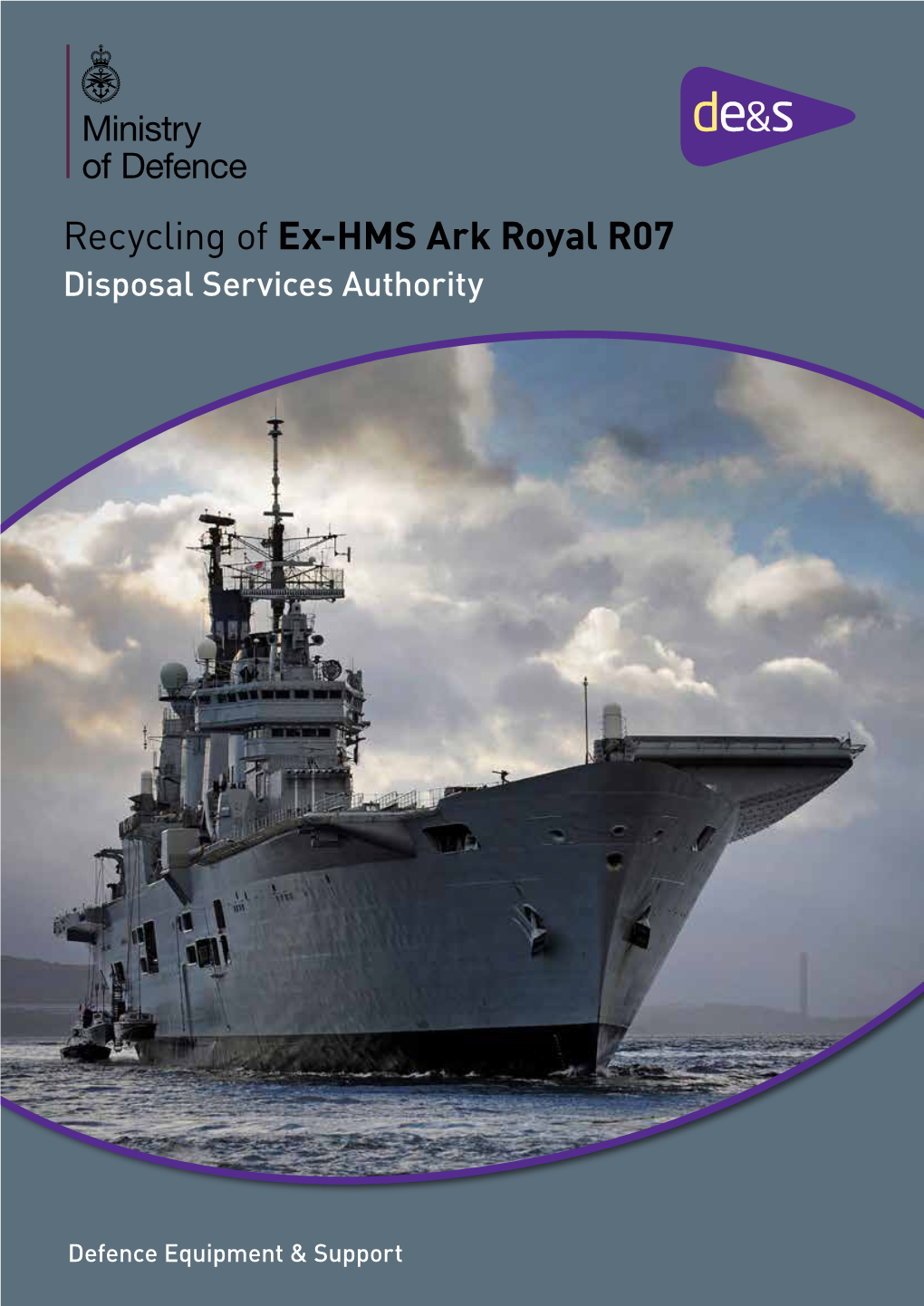 HMS Ark Royal R07 Disposal Services Authority