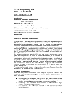 CS – 07 Programming in VB Block 1 :VB at a Glance