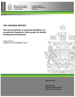 The Cheques Report: the Use of Partisan Or Personal Identifiers on Ceremonial Cheques Or Other Props for Federal Funding Announcements