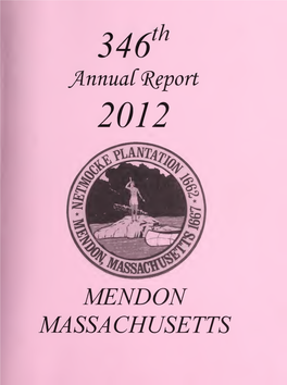 Annual Reports of the Town Officers of Mendon, Massachusetts