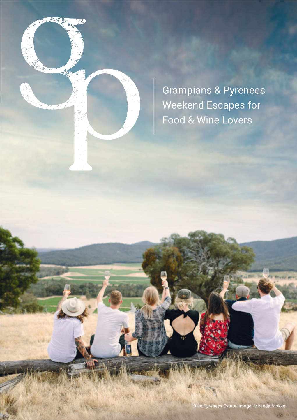 Grampians & Pyrenees Weekend Escapes for Food & Wine Lovers