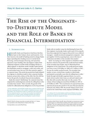 To-Distribute Model and the Role of Banks in Financial Intermediation