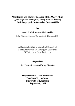 Monitoring and Habitat Location of the Weaver Bird (Quelea Quelea Aethiopica) Using Remote Sensing and Geographic Information System (GIS)
