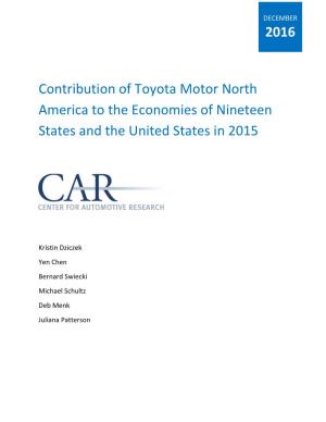 Contribution of Toyota Motor North America to the Economies of Nineteen States and the United States in 2015