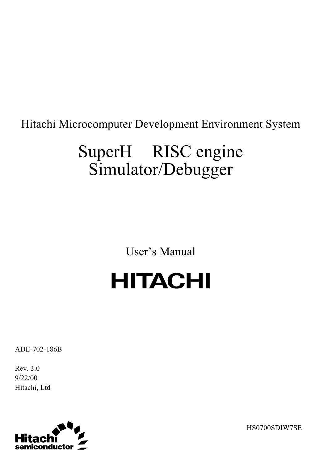 Superh RISC Engine Simulator/Debugger, User's Manual