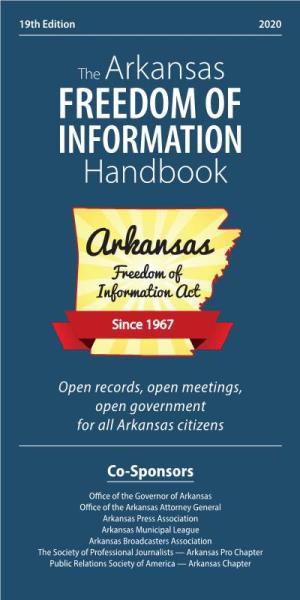 Arkansas Freedom of Information Handbook, 19Th Edition
