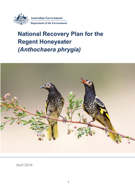 National Recovery Plan for the Regent Honeyeater (Anthochaera Phrygia)