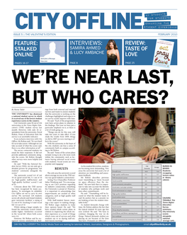 City Offline Set out to Carry Its Own Improvements Are Needed in Other He Said: “Timetabling Will Be Fo- High Quality Facilities 5.0 5.5 Survey