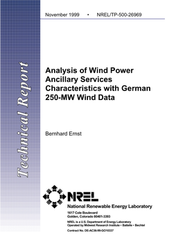 Analysis of Wind Power Ancillary Services Characteristics with German 250-MW Wind Data