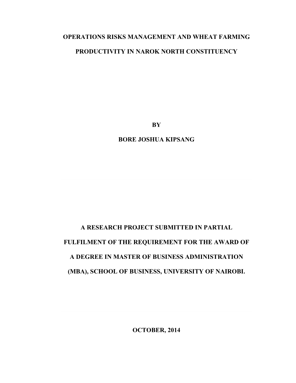 Operations Risks Management and Wheat Farming Productivity in Narok North Constituency