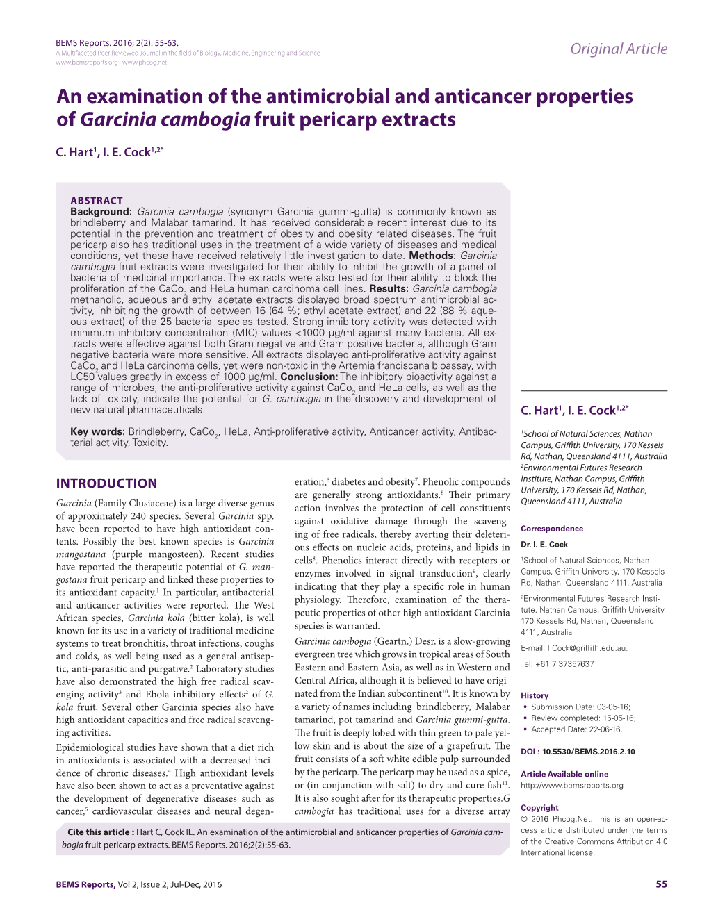 An Examination of the Antimicrobial and Anticancer Properties of Garcinia Cambogia Fruit Pericarp Extracts