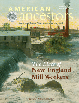 The Lives of New England Mill Workers Winter 2013 Vol