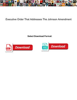 Executive Order That Addresses the Johnson Amendment