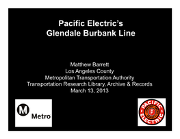 Pacific Electric's Glendale Burbank Line