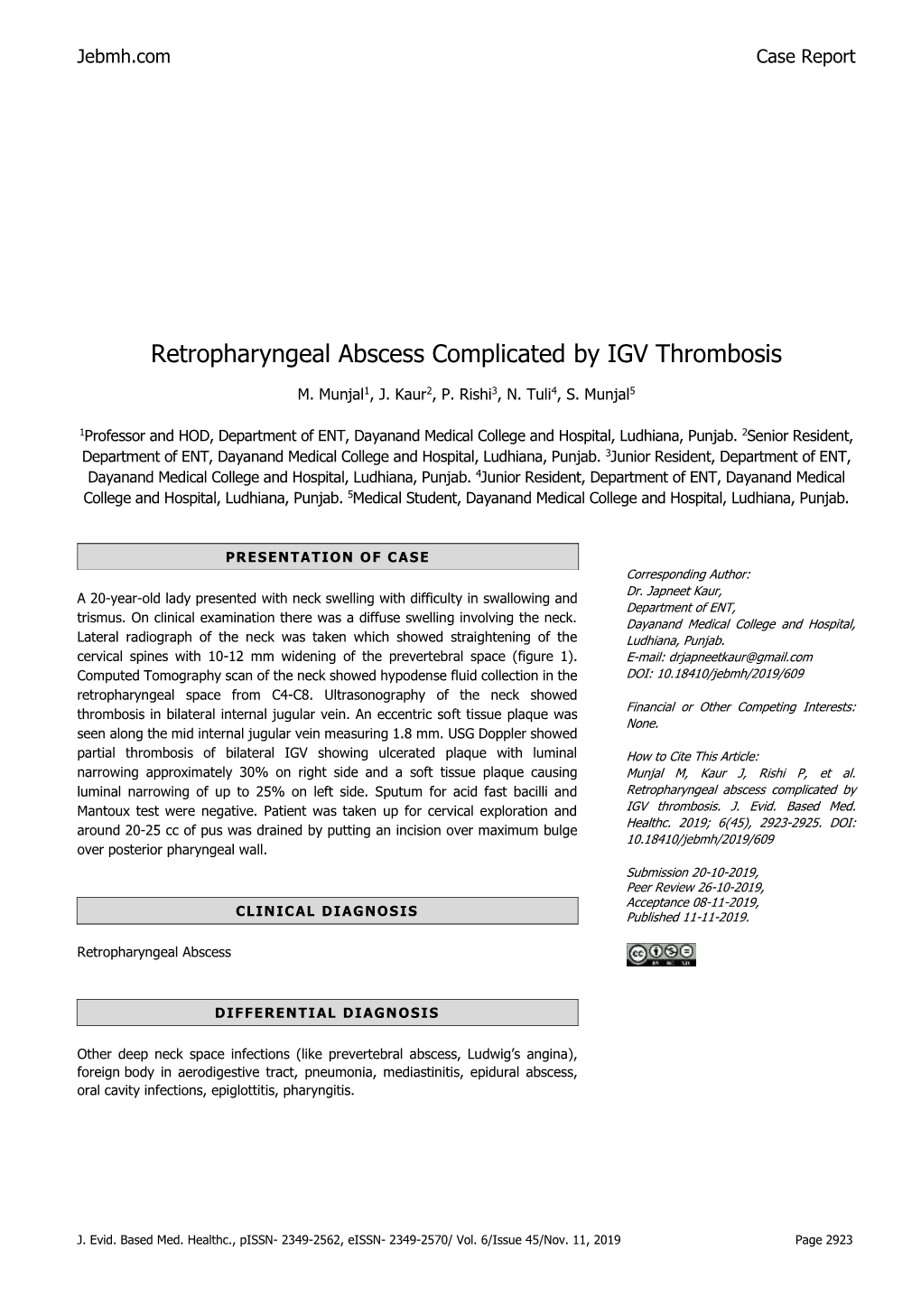 Retropharyngeal Abscess Complicated by IGV Thrombosis