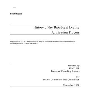 History of the Broadcast License Application Process