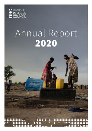 Annual Report 2020 Annual Report 2020 | Danish Refugee Council | Information About the Organisation | 2