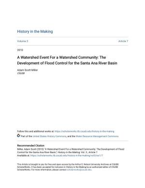 The Development of Flood Control for the Santa Ana River Basin