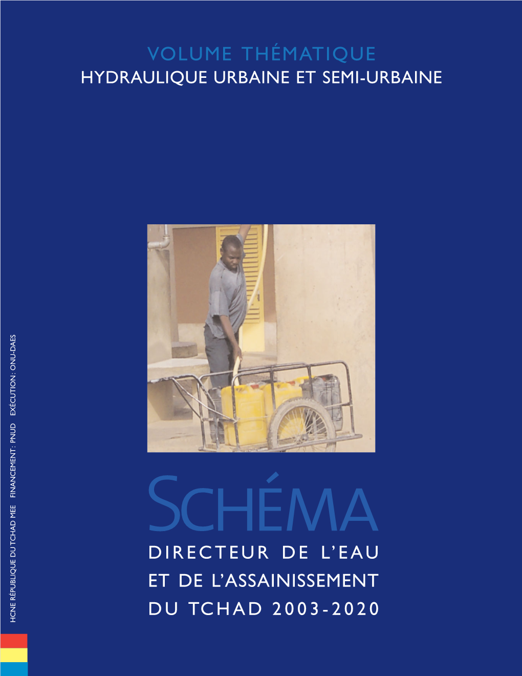 TCHAD 2003-2020 HCNE RÉPUBLIQUE DU TCHAD MEE HCNE RÉPUBLIQUE DU Lin.D.A@Sympatico.Ca DURAND INC