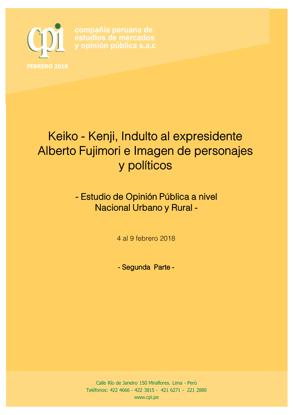 Keiko - Kenji, Indulto Al Expresidente Alberto Fujimori E Imagen De Personajes Y Políticos