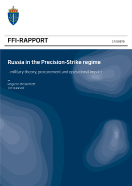 Protecting Russia 25 6.1 Pre-Nuclear Deterrence 26 6.2 Pre-Nuclear Deterrence in Escalation Dominance 28