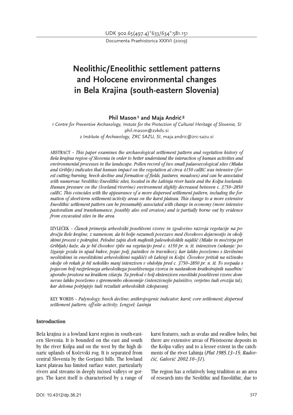 Neolithic\Eneolithic Settlement Patterns and Holocene Environmental Changes in Bela Krajina (South-Eastern Slovenia)