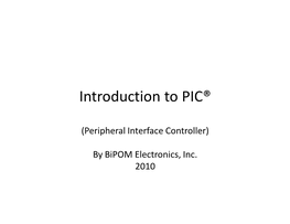 Introduction to PIC(R)