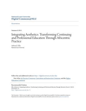 Integrating Aesthetics: Transforming Continuing and Professional Education Through Africentric Practice Auburn E