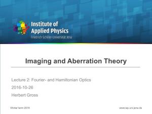 IAT16 Imaging and Aberration Theory Lecture 2 Fourier and Hamiltonian