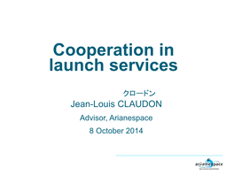 Cooperation in Launch Services
