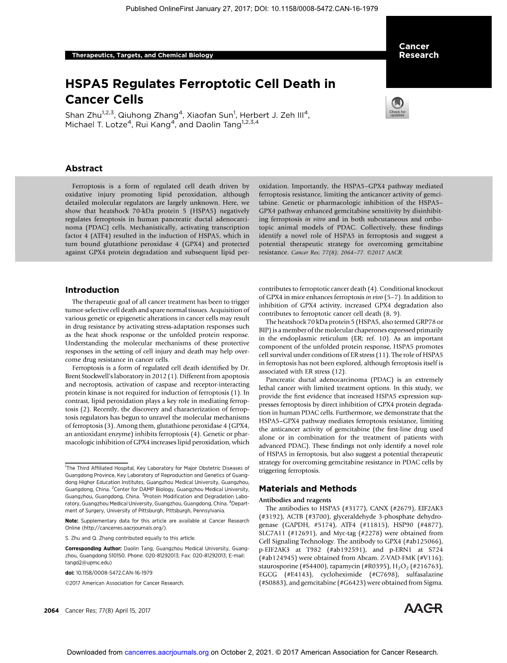 HSPA5 Regulates Ferroptotic Cell Death in Cancer Cells Shan Zhu1,2,3, Qiuhong Zhang4, Xiaofan Sun1, Herbert J