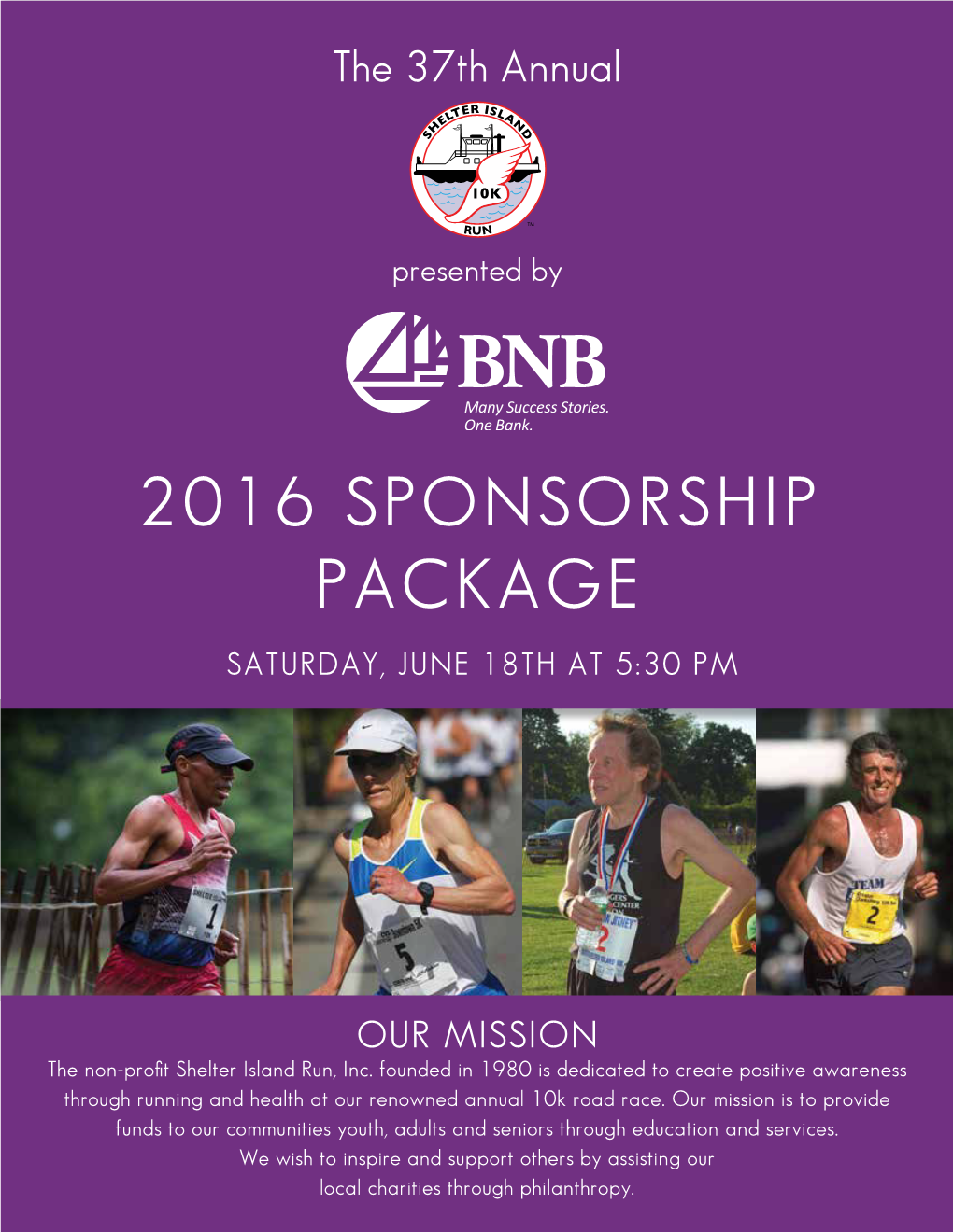 2016 SPONSORSHIP PACKAGE Saturday, June 18Th at 5:30 PM