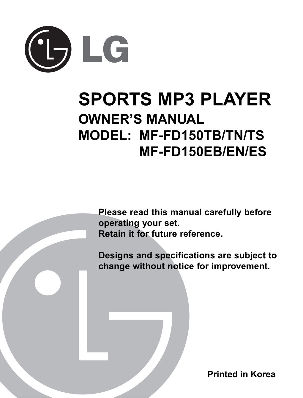 Sports Mp3 Player Owner’S Manual Model: Mf-Fd150tb/Tn/Ts Mf-Fd150eb/En/Es