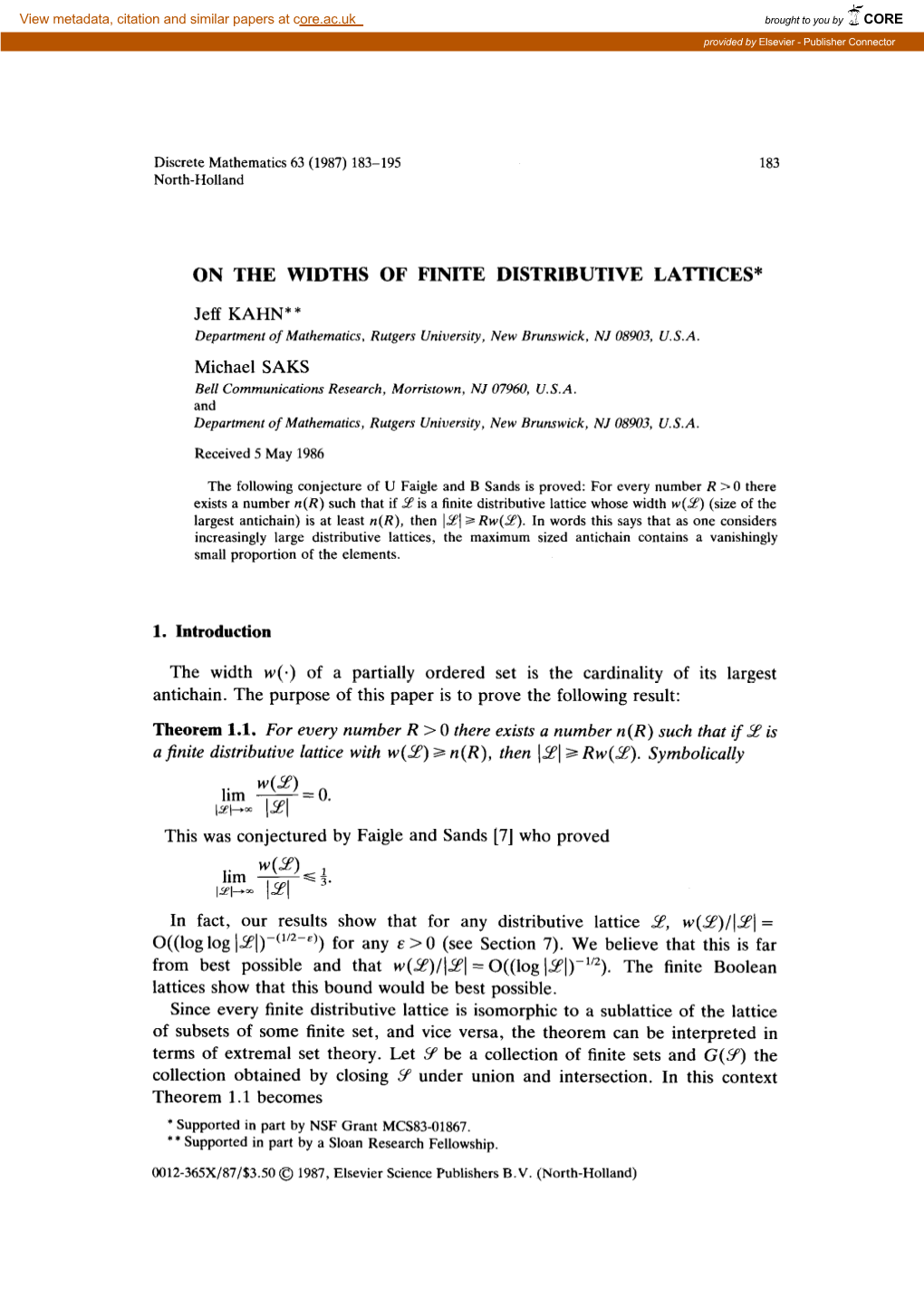 On the Widths of Finite Distributive Lattices*