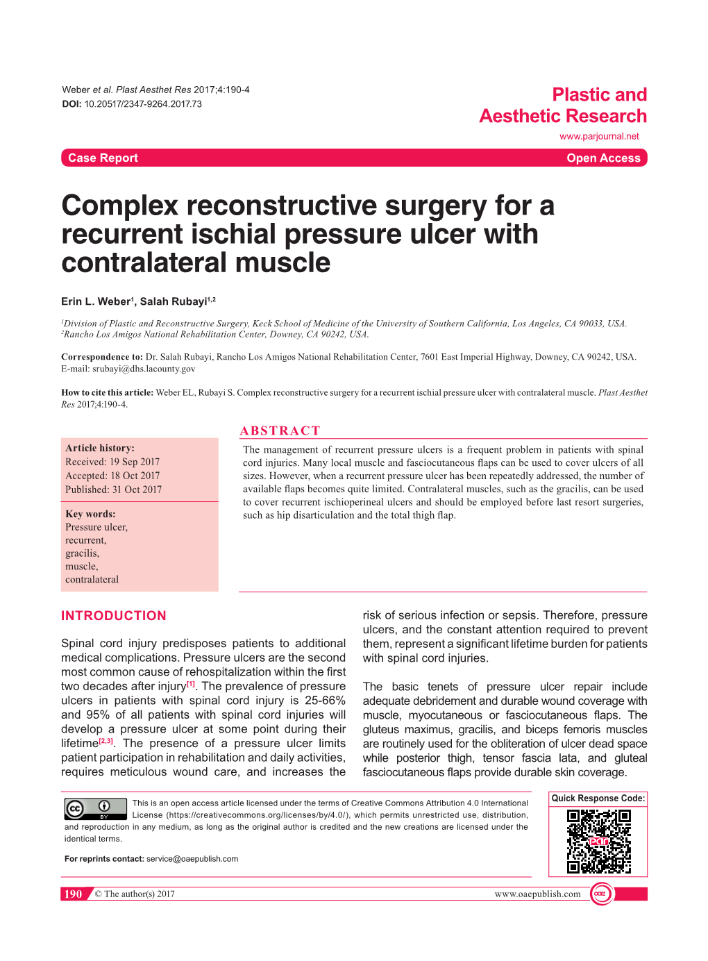 Complex Reconstructive Surgery for a Recurrent Ischial Pressure Ulcer with Contralateral Muscle