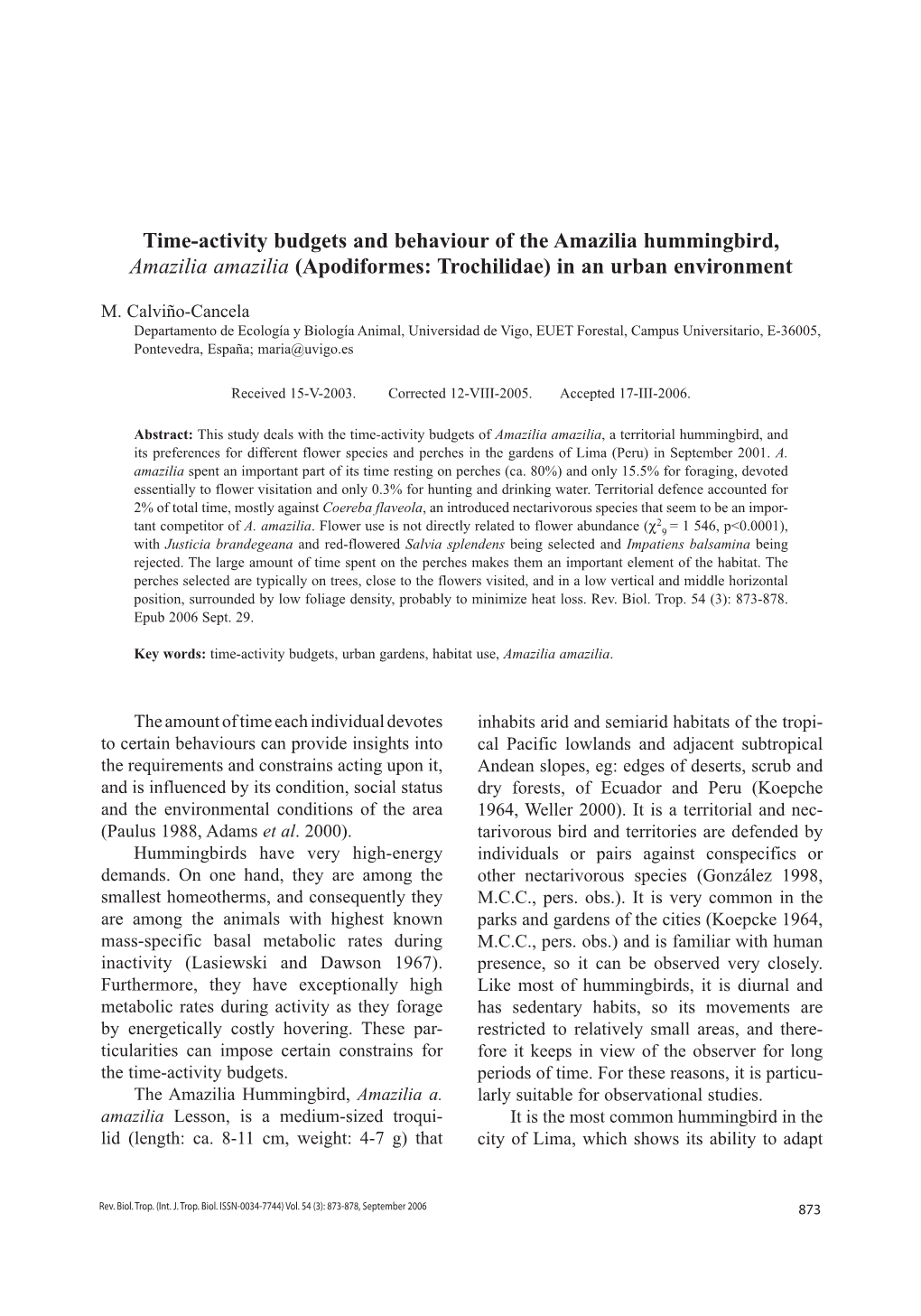 Time-Activity Budgets and Behaviour of the Amazilia Hummingbird, Amazilia Amazilia (Apodiformes: Trochilidae) in an Urban Environment