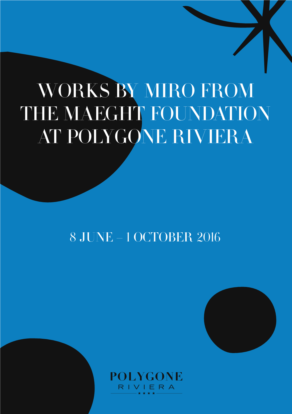 Works by Miro from the Maeght Foundation At