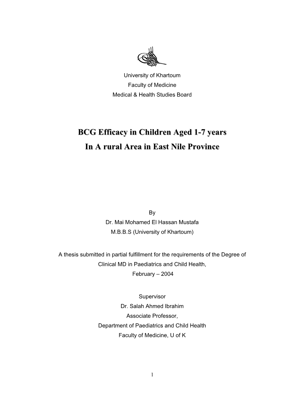 BCG Efficacy in Children Aged 1-7 Years in a Rural Area in East Nile Province