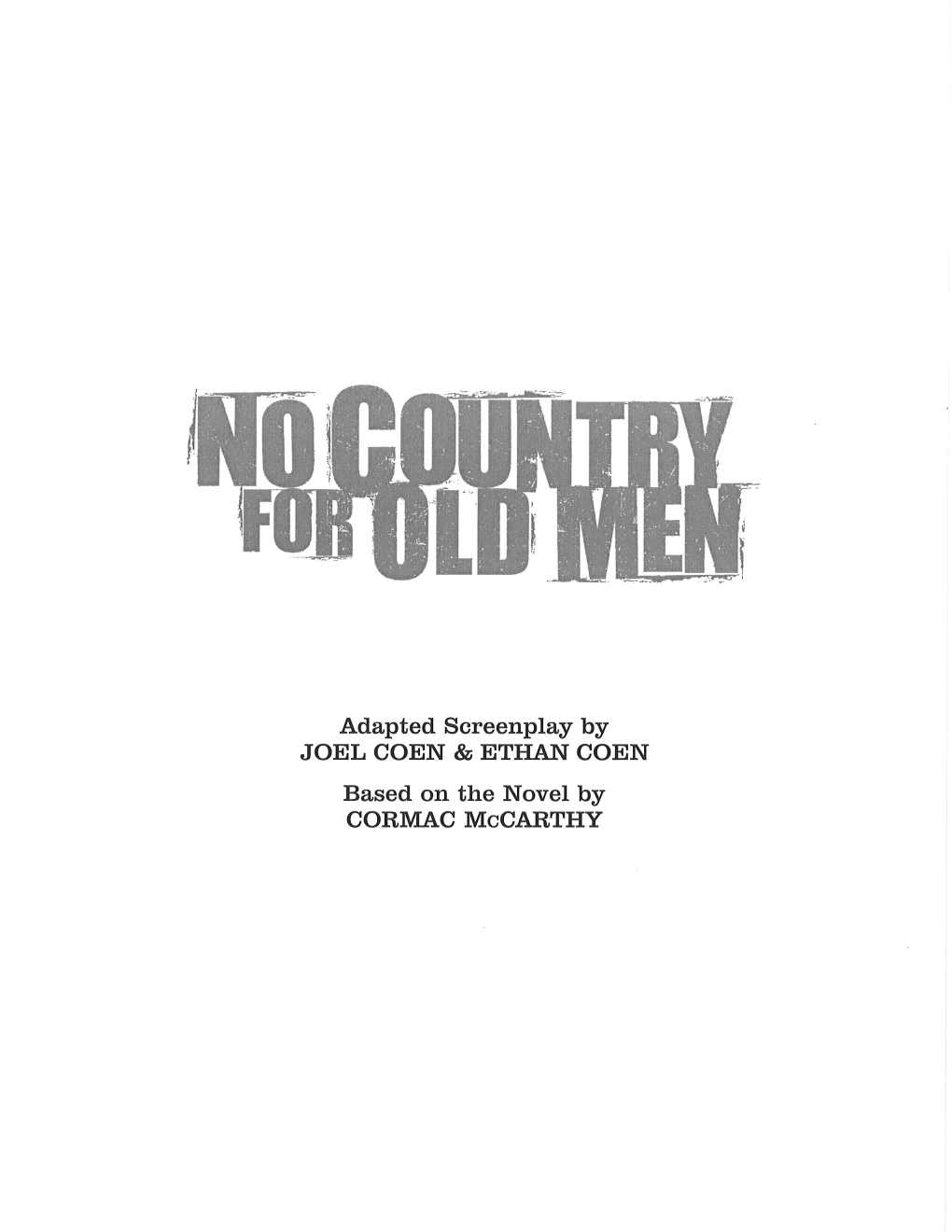 No Country for Old Men – Entire Screenplay.Pdf