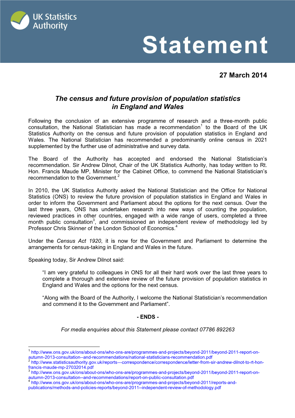 Census and the Future Provision of Population Statistics in England And