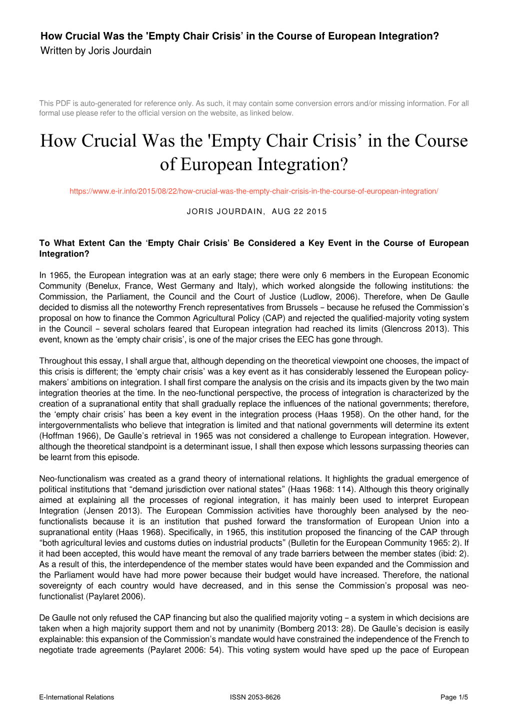 Empty Chair Crisis’ in the Course of European Integration? Written by Joris Jourdain