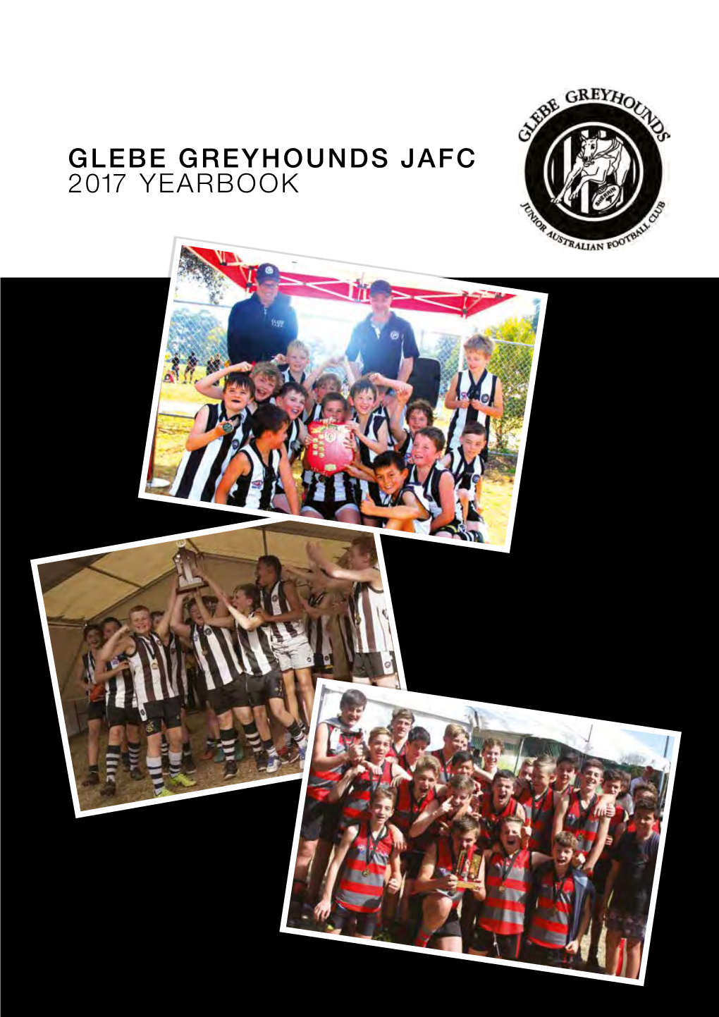 GLEBE GREYHOUNDS JAFC 2017 YEARBOOK Lawyers GLEBE GREYHOUNDS JAFC 2017 YEAR BOOK GLEBE GREYHOUNDS JAFC 2017 YEARBOOK