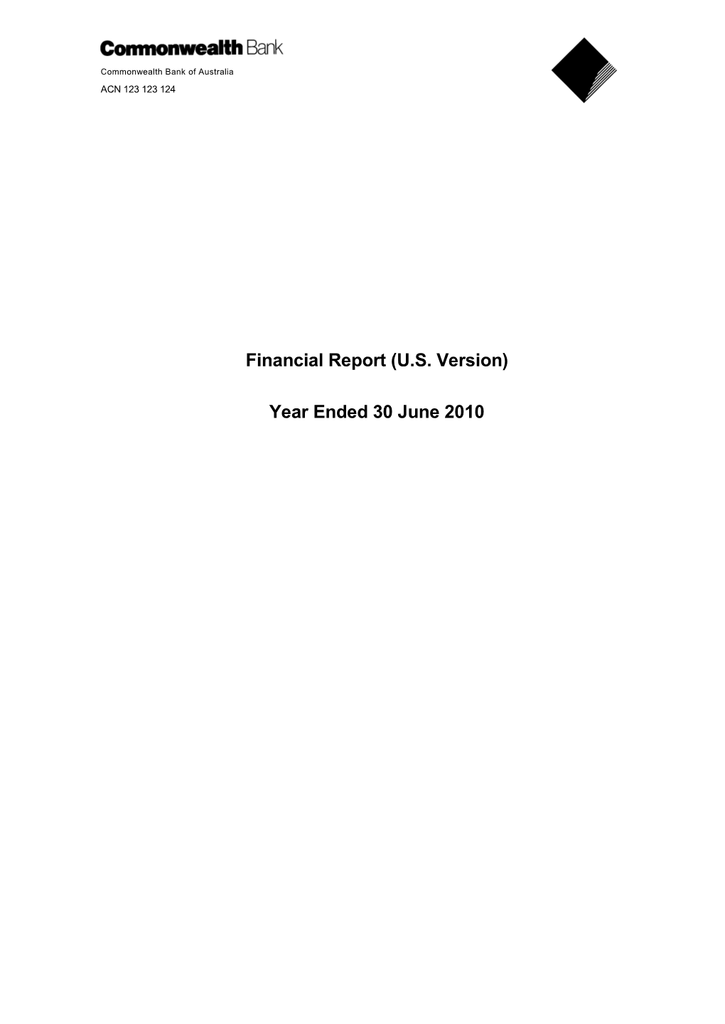 Financial Report (US Version) Year Ended 30 June 2010