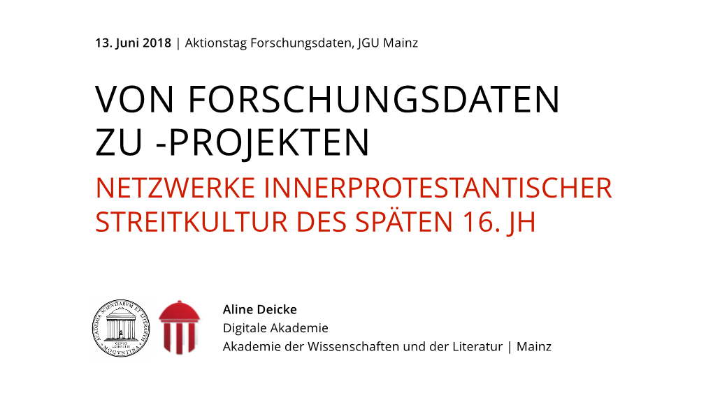 Von Forschungsdaten Zu Projekten; Aline Deicke