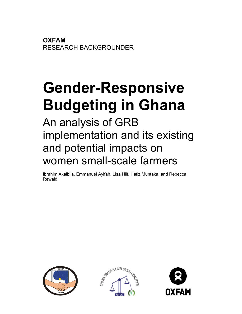 Gender-Responsive Budgeting in Ghana an Analysis of GRB Implementation and Its Existing and Potential Impacts on Women Small-Scale Farmers