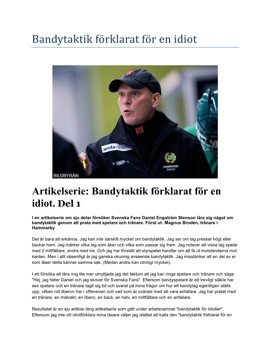 Bandytaktik Fö Rklarat Fö R En Idiöt