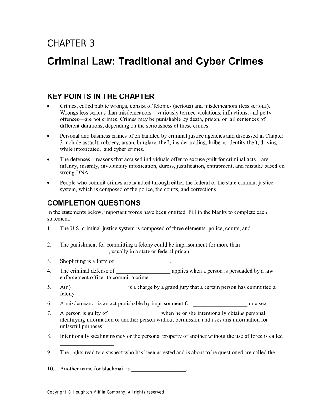 Chapter 3: Criminal Law: Traditional and Cyber Crimes 15